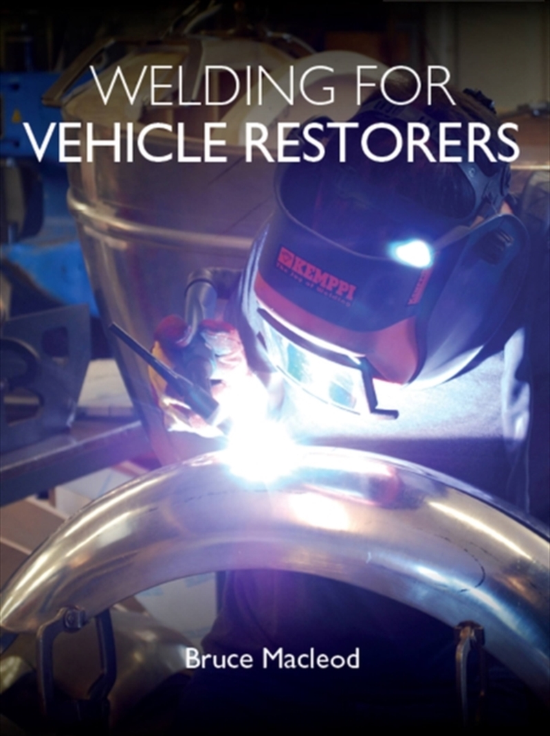 Welding For Vehicle Restorers/Product Detail/Science