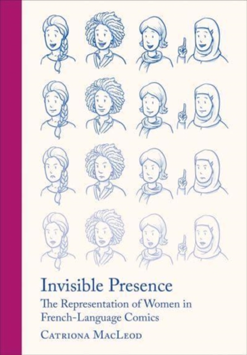 Invisible Presence : The Representation Of Women In French-Language Comics/Product Detail/Art