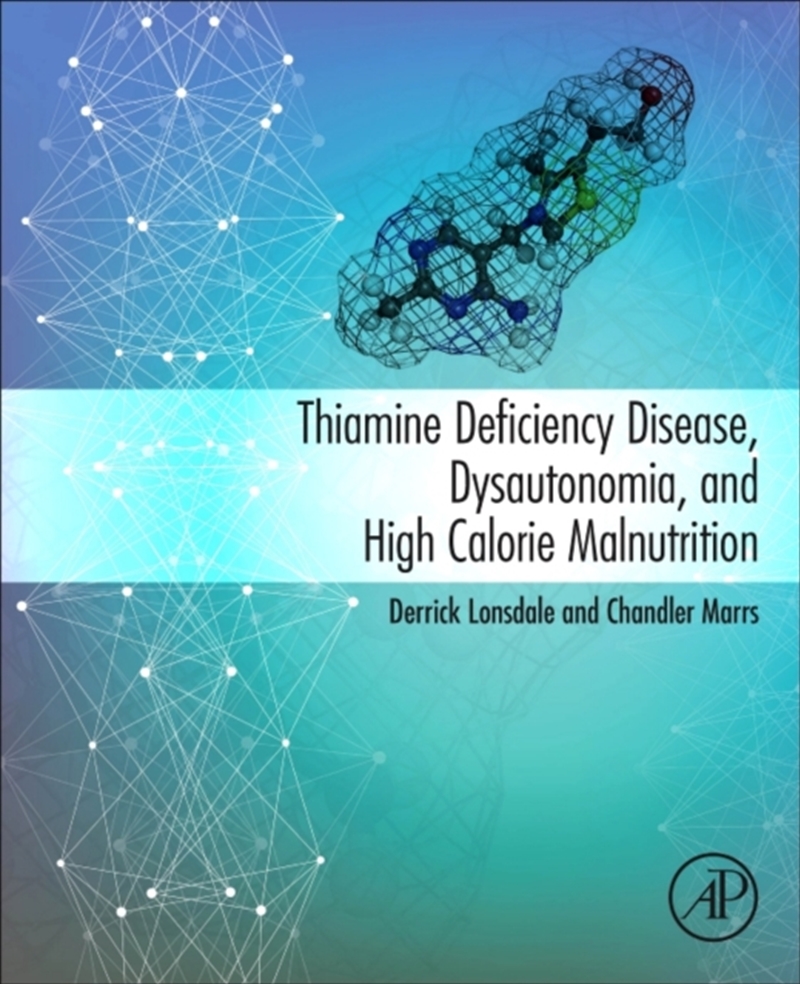 Thiamine Deficiency Disease, Dysautonomia, And High Calorie Malnutrition/Product Detail/Healthcare