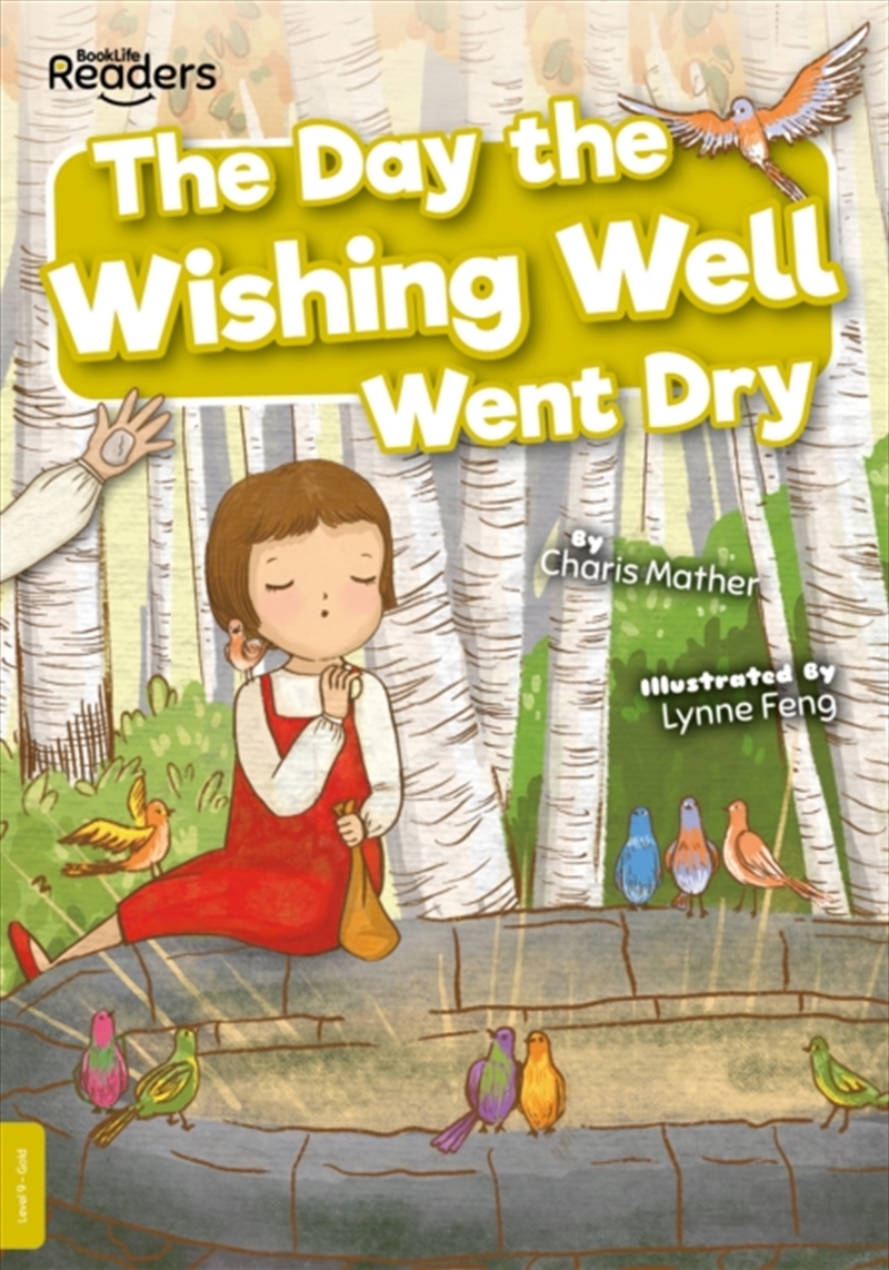 The Day The Wishing Well Went Dry/Product Detail/Children