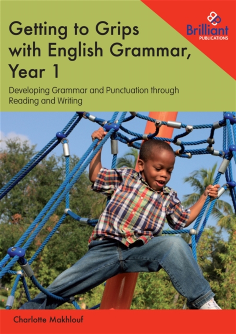 Getting To Grips With English Grammar, Year 1 : Developing Grammar And Punctuation Through Reading A/Product Detail/English