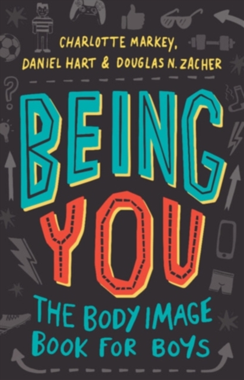 Being You : The Body Image Book For Boys/Product Detail/Young Adult Fiction