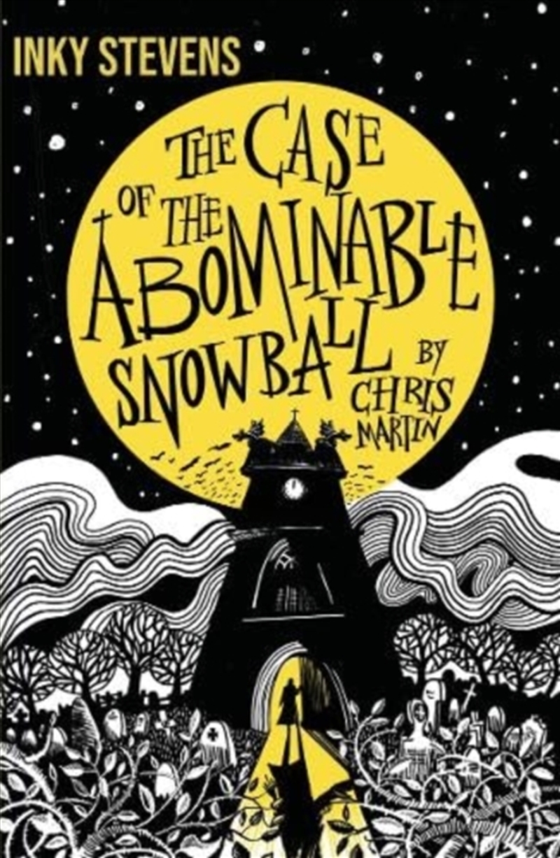 Inky Stevens - The Case Of The Abominable Snowball/Product Detail/Young Adult Fiction