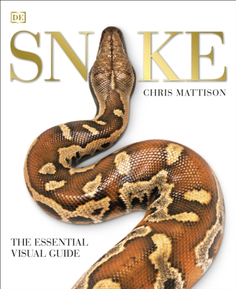Snake : The Essential Visual Guide/Product Detail/Animals & Nature