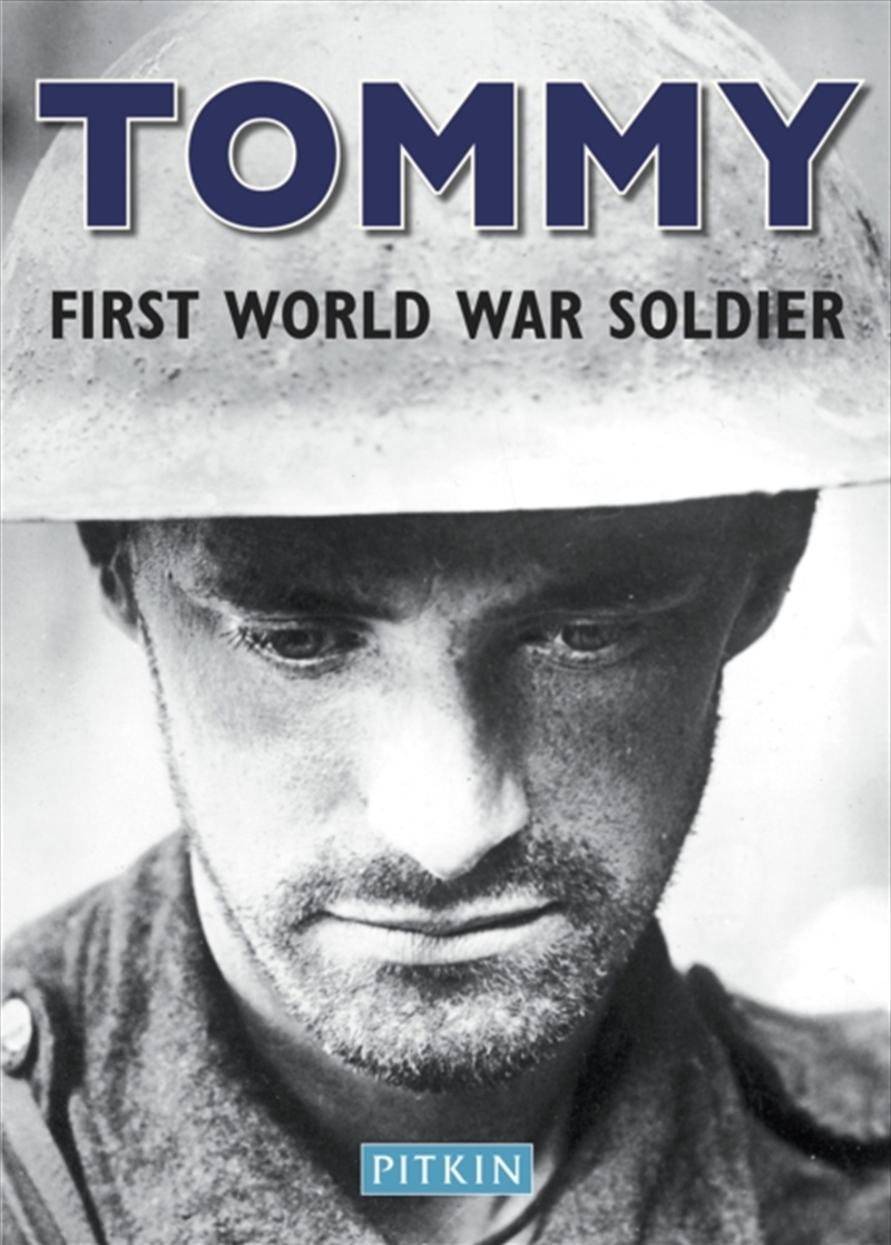 Tommy, First World War Soldier/Product Detail/History