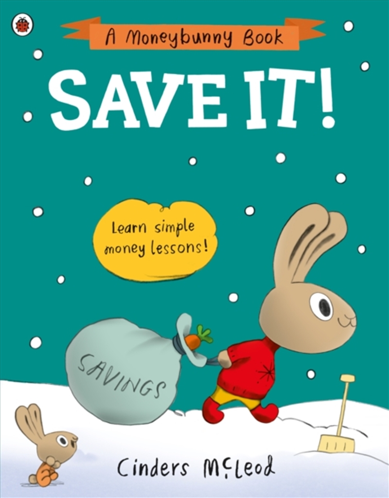 Save It! : Learn Simple Money Lessons/Product Detail/Early Childhood Fiction Books