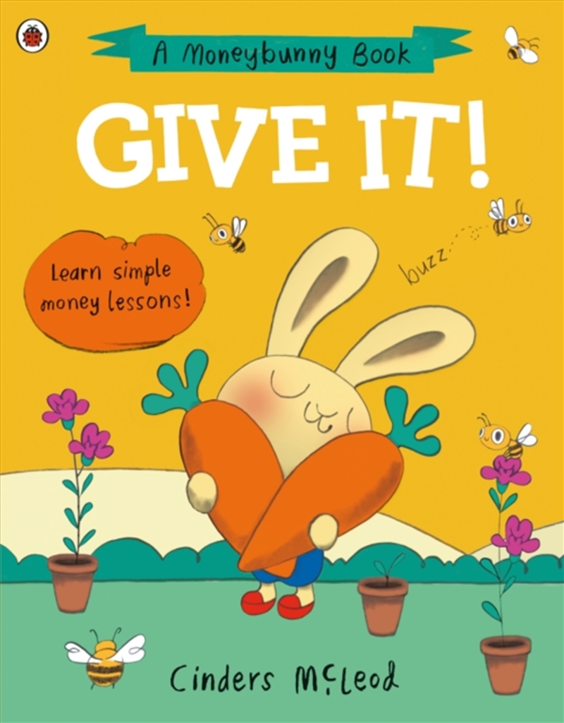 Give It! : Learn Simple Money Lessons/Product Detail/Early Childhood Fiction Books