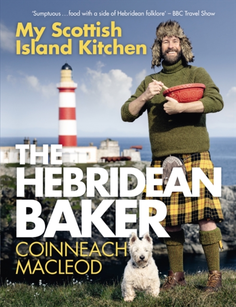 The Hebridean Baker: My Scottish Island Kitchen/Product Detail/Recipes, Food & Drink