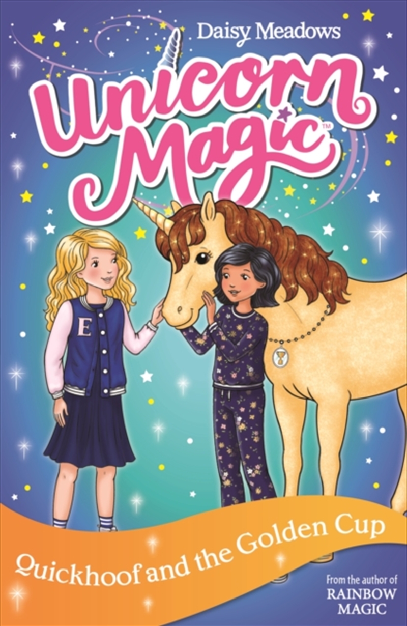 Unicorn Magic: Quickhoof And The Golden Cup : Series 3 Book 1/Product Detail/Childrens Fiction Books