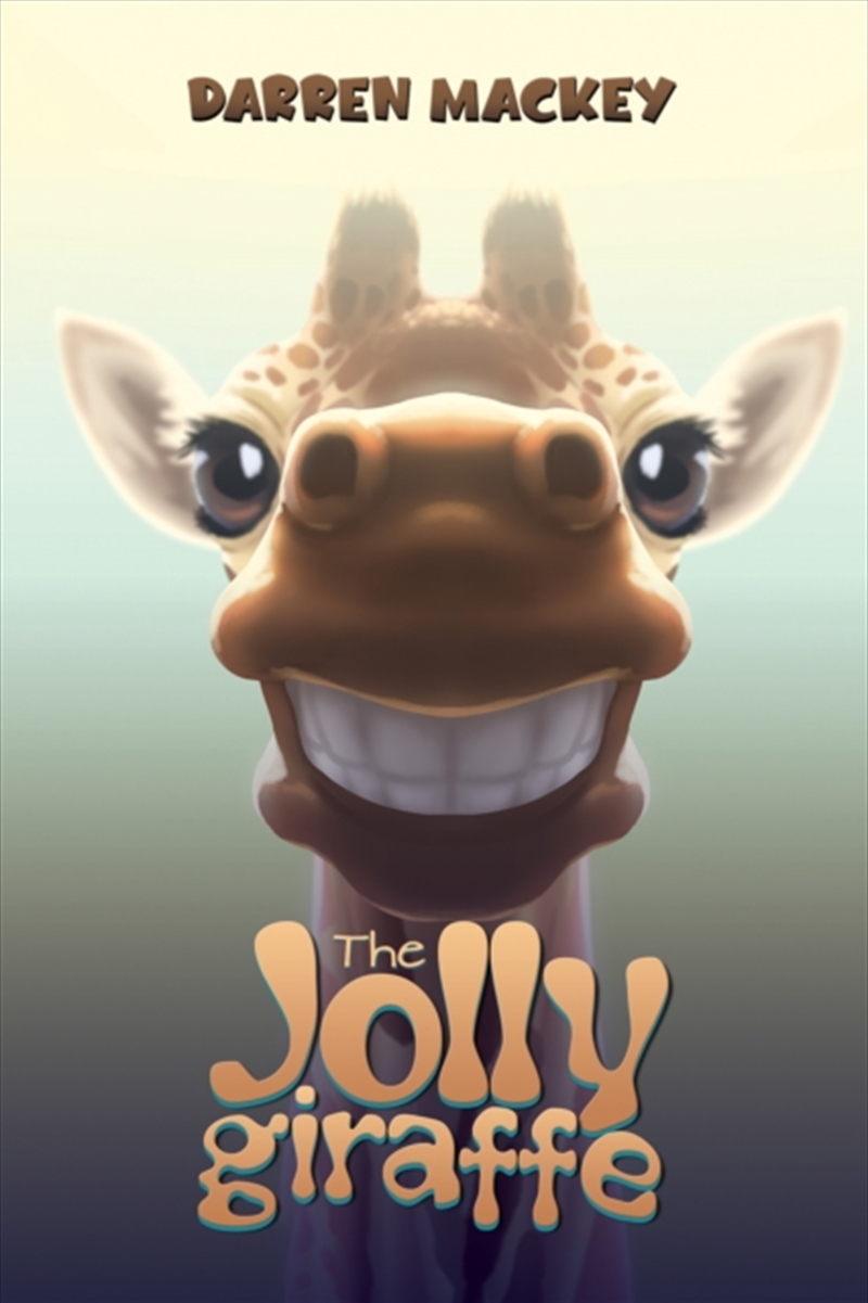 The Jolly Giraffe/Product Detail/Childrens Fiction Books