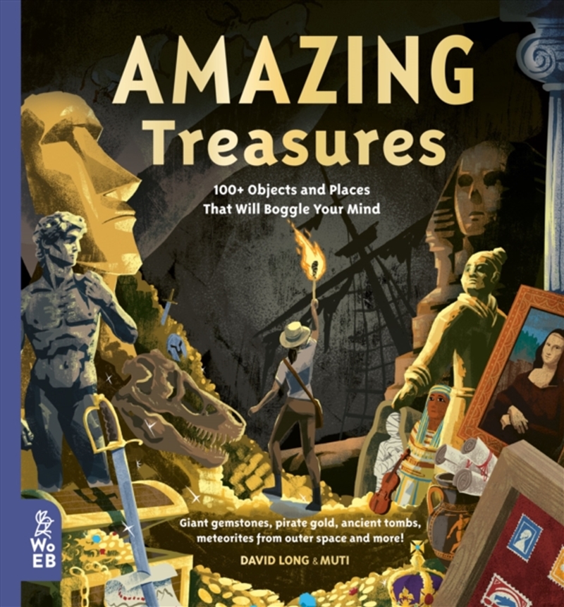 Amazing Treasures : 100+ Objects And Places That Will Boggle Your Mind/Product Detail/Childrens