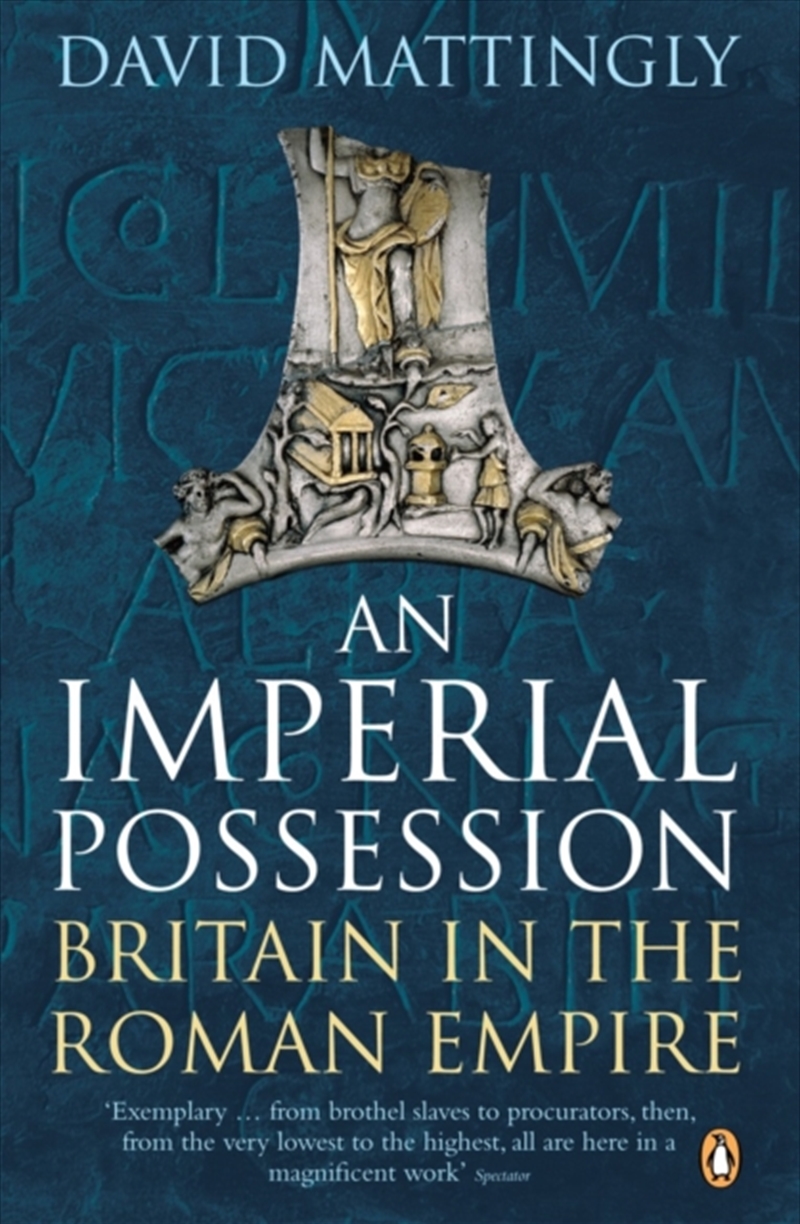 An Imperial Possession : Britain In The Roman Empire, 54 Bc - Ad 409/Product Detail/History