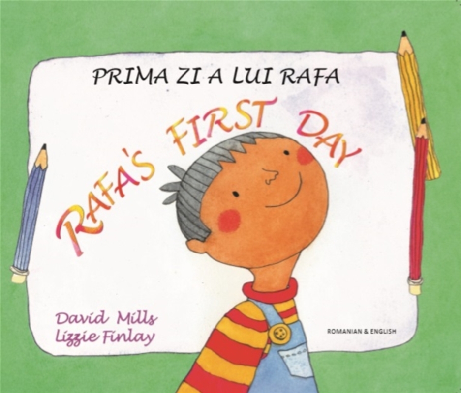 Rafa's First Day Romanian And English/Product Detail/Children