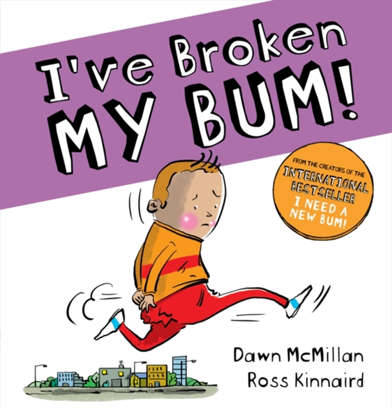 I'Ve Broken My Bum/Product Detail/Early Childhood Fiction Books