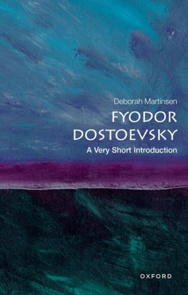 Fyodor Dostoevsky : A Very Short Introduction/Product Detail/Literature & Poetry