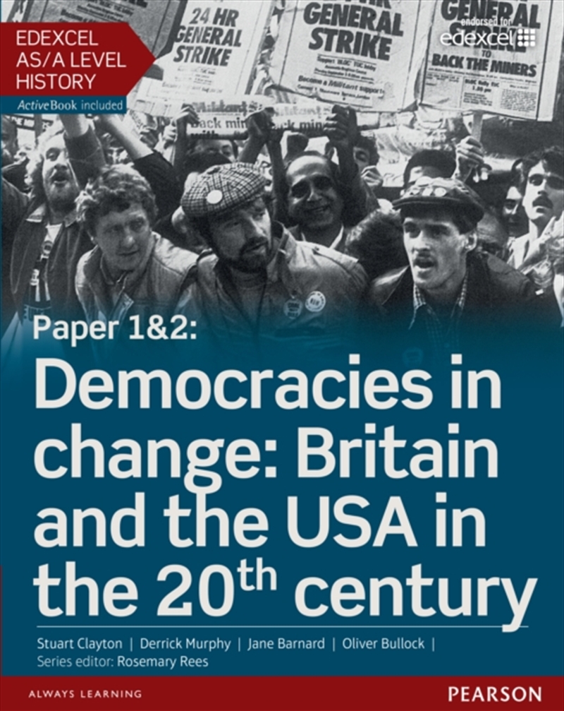 Edexcel As/A Level History, Paper 1&2: Democracies In Change: Britain And The Usa In The 20th Centur/Product Detail/History