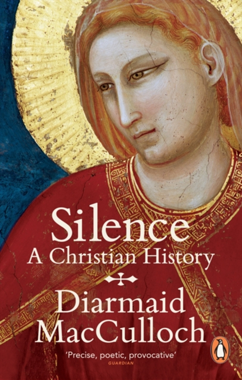 Silence : A Christian History/Product Detail/Religion & Beliefs