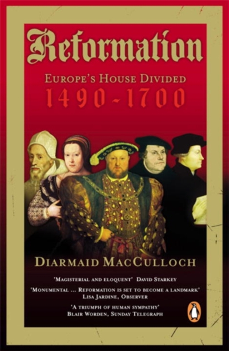 Reformation : Europe's House Divided 1490-1700/Product Detail/History