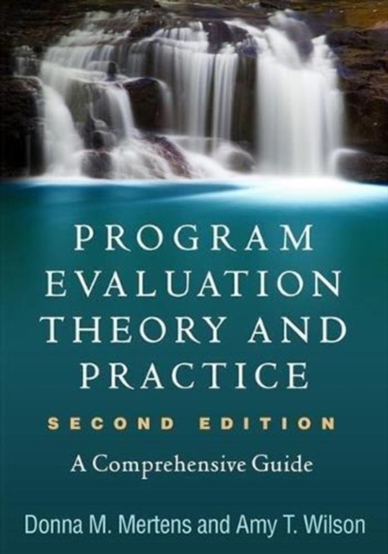 Program Evaluation Theory And Practice, Second Edition : A Comprehensive Guide/Product Detail/Psychology