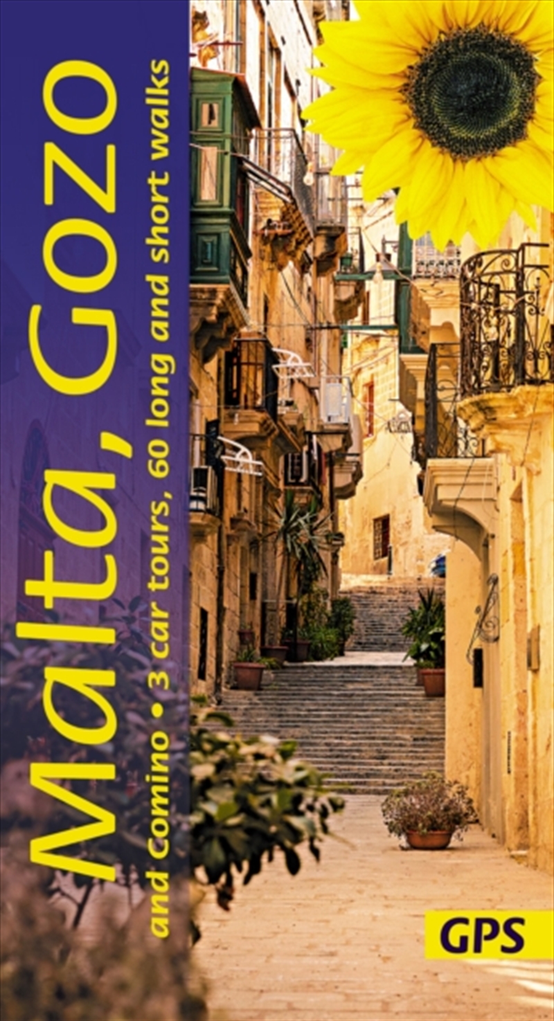 Malta, Gozo And Camino Sunflower Walking Guide : 60 Long And Short Walks With Detailed Maps And Gps;/Product Detail/Travel & Holidays