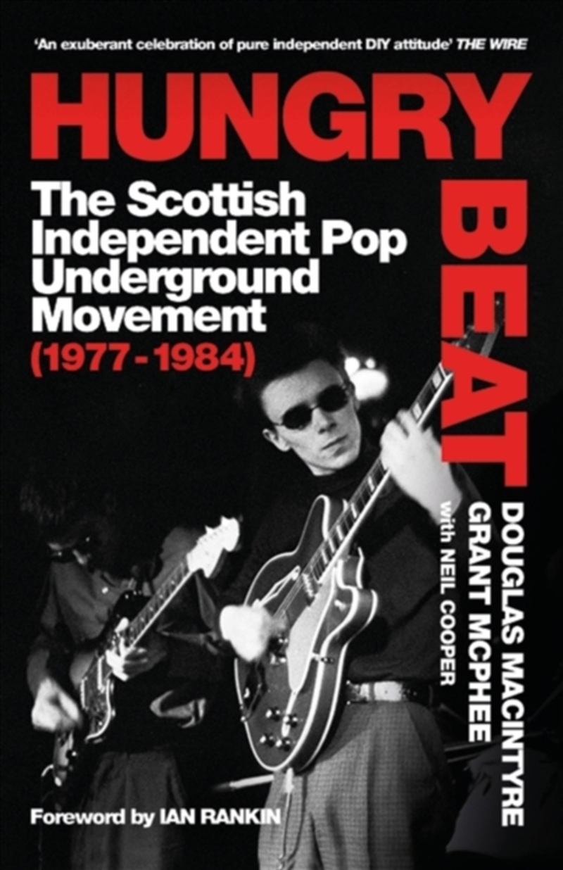 Hungry Beat : The Scottish Independent Pop Underground Movement (1977-1984)/Product Detail/Arts & Entertainment