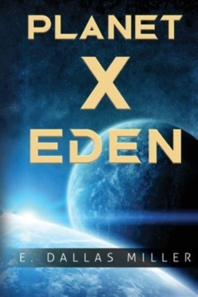 Planet X: Eden/Product Detail/Science Fiction Books