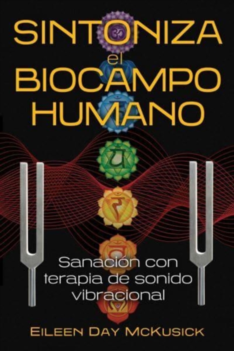 Sintoniza El Biocampo Humano : Sanacion Con Terapia De Sonido Vibracional/Product Detail/Family & Health
