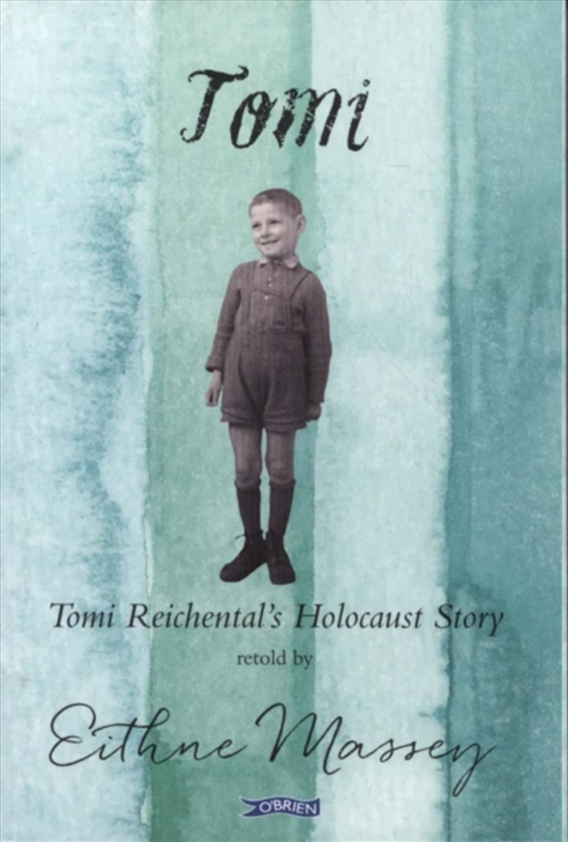 Tomi : Tomi Reichental's Holocaust Story/Product Detail/Young Adult Fiction