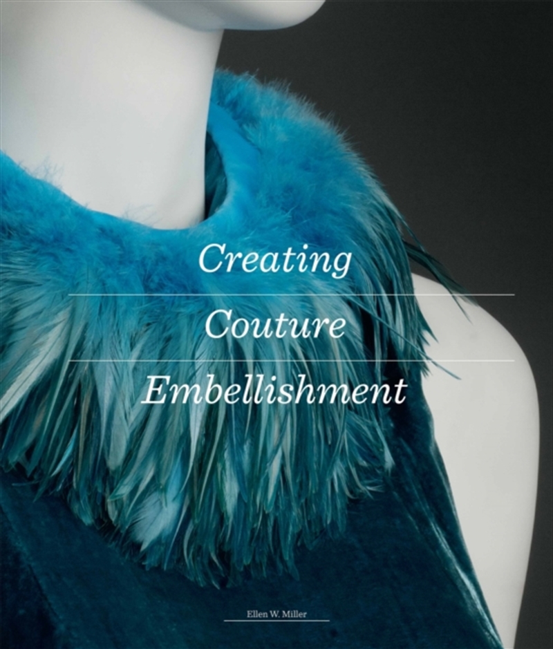 Creating Couture Embellishment/Product Detail/Fashion & Style Guides