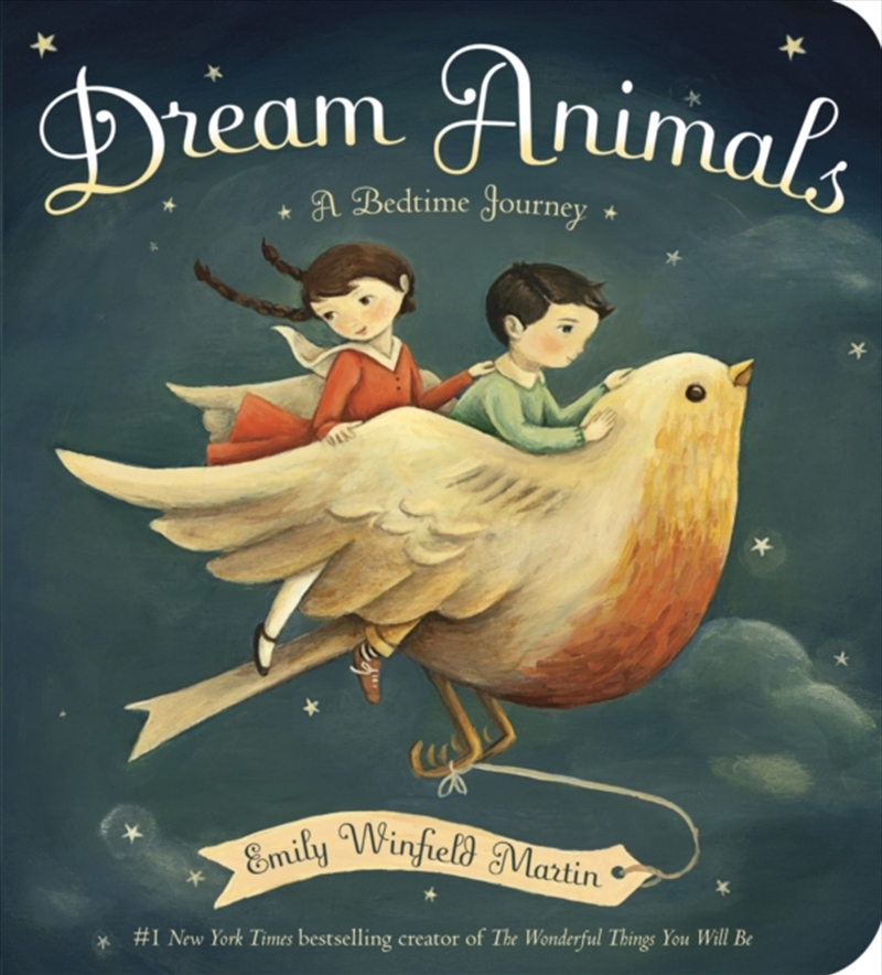 Dream Animals : A Bedtime Journey/Product Detail/Early Childhood Fiction Books