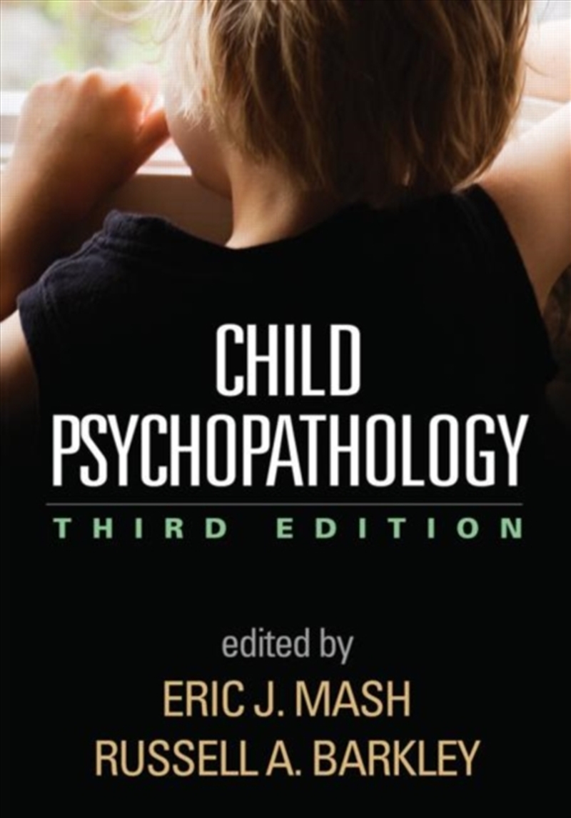 Child Psychopathology, Third Edition/Product Detail/Psychology