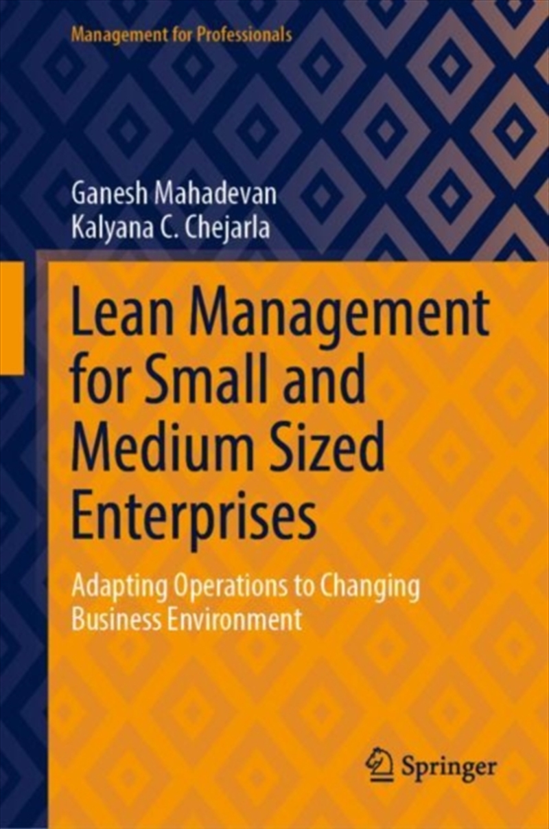 Lean Management For Small And Medium Sized Enterprises : Adapting Operations To Changing Business En/Product Detail/Business Leadership & Management