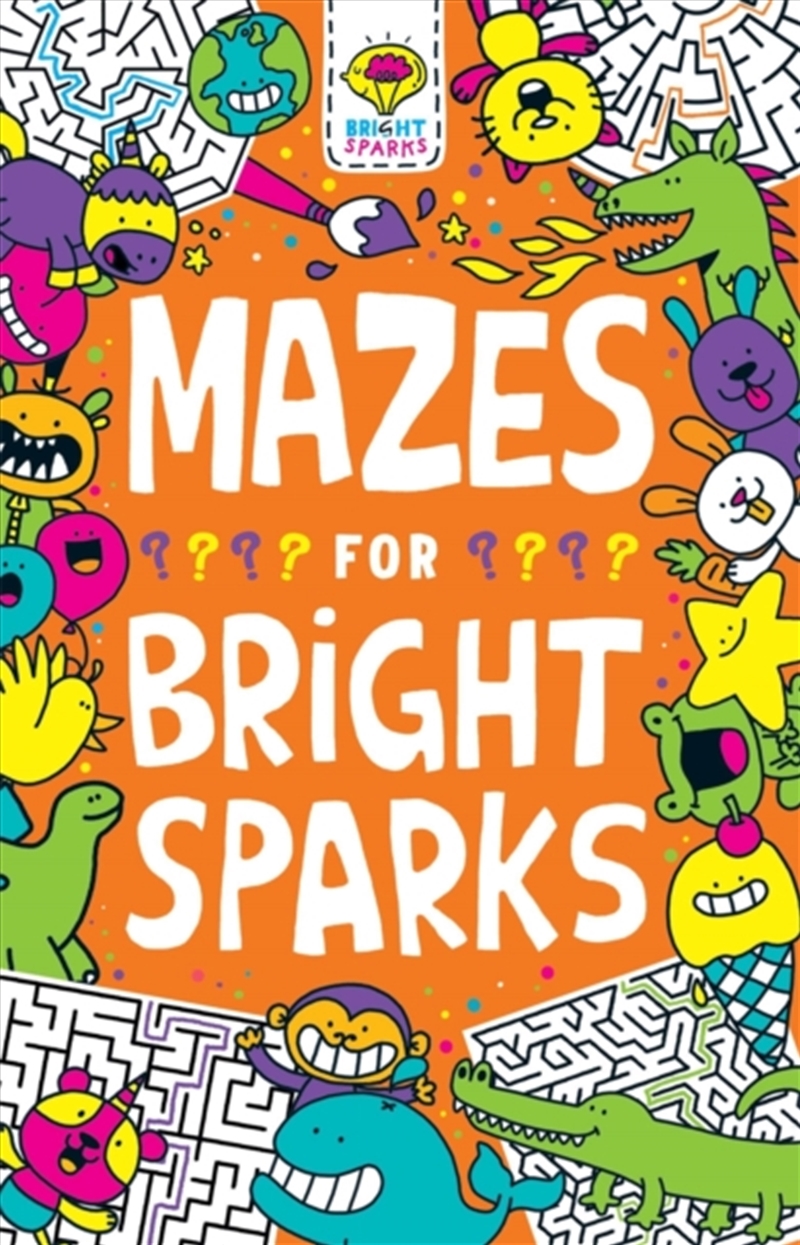 Mazes For Bright Sparks : Ages 7 To 9/Product Detail/Kids Activity Books
