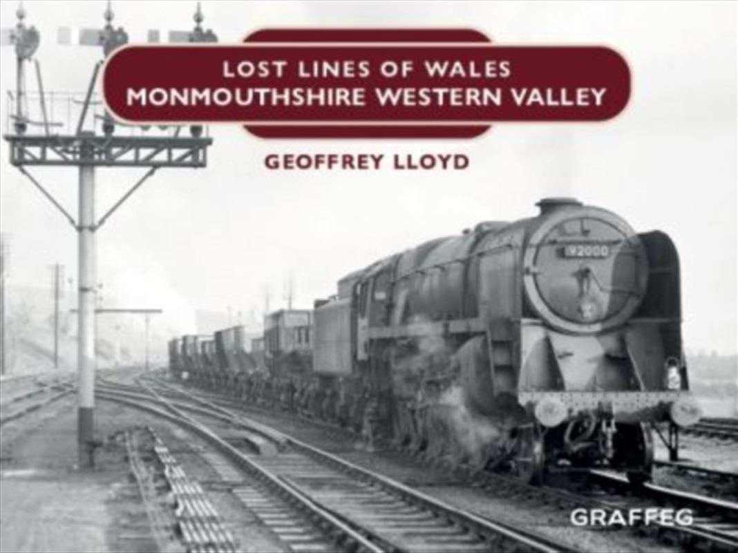 Lost Lines Of Wales: Monmouthshire Western Valley/Product Detail/Transportation