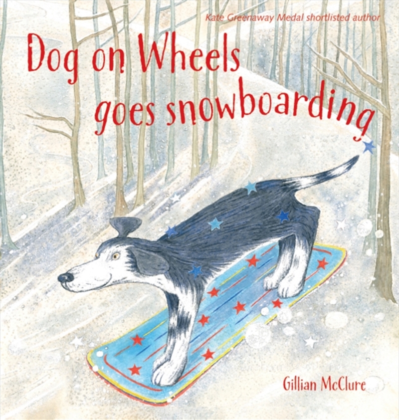 Dog On Wheels Goes Snowboarding/Product Detail/Early Childhood Fiction Books