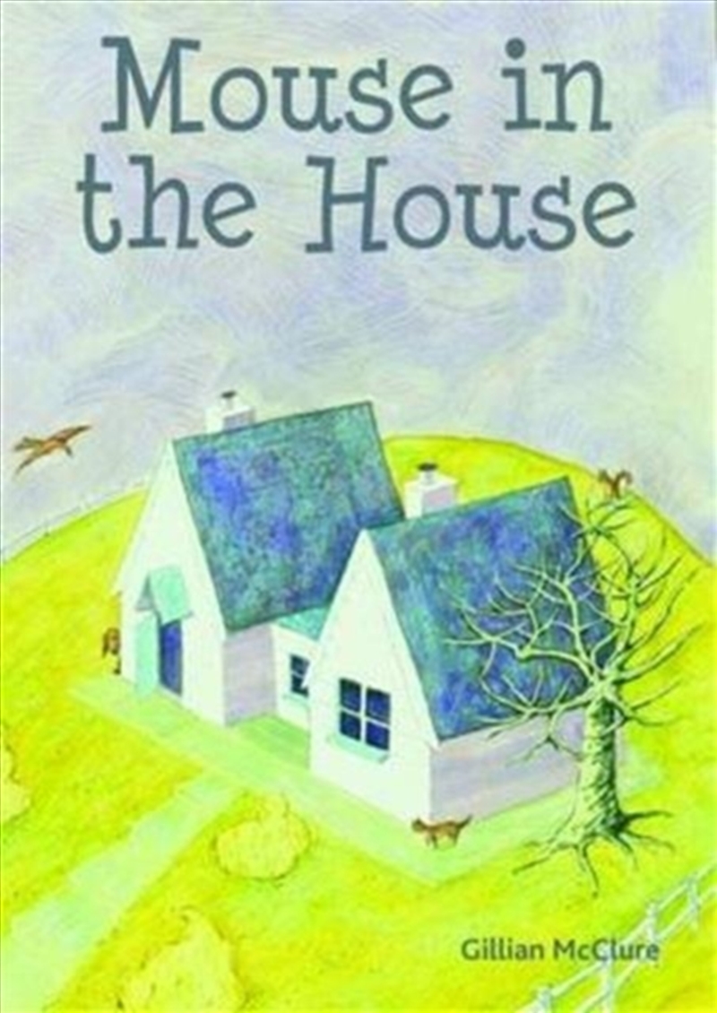 Mouse In The House/Product Detail/Early Childhood Fiction Books