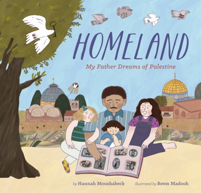 Homeland : My Father Dreams Of Palestine/Product Detail/Early Childhood Fiction Books