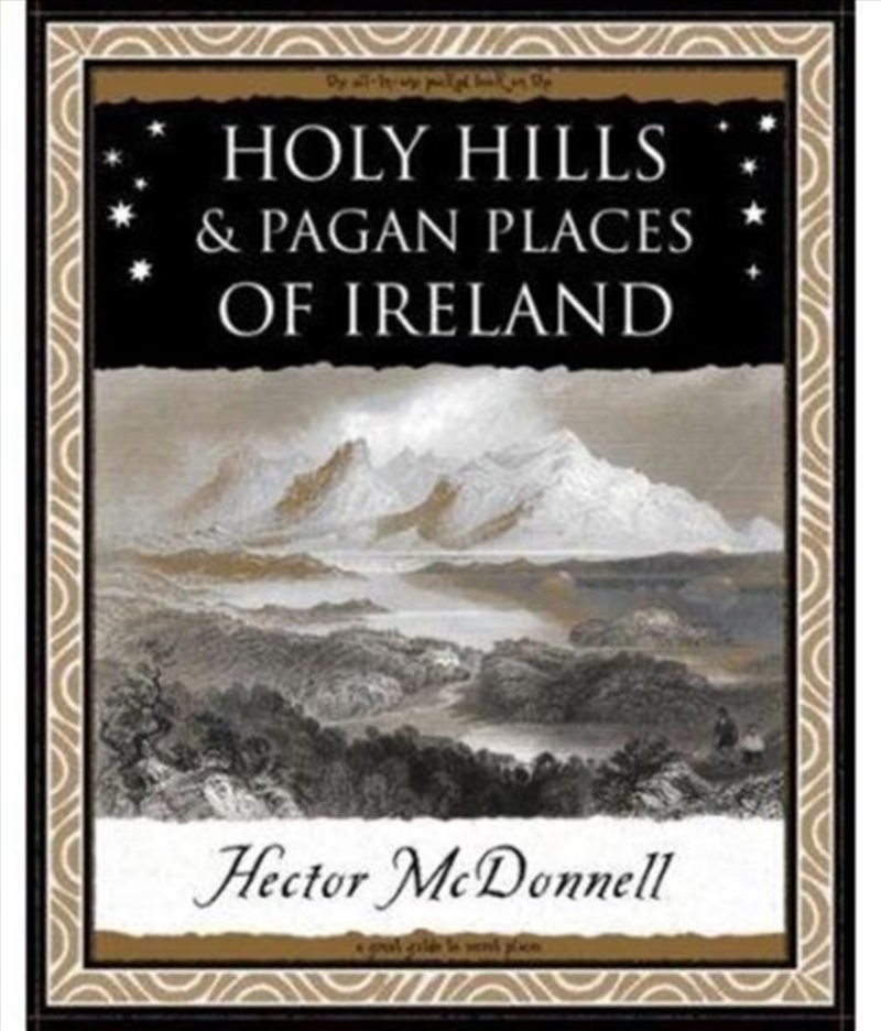 Holy Hills And Pagan Places Of Ireland/Product Detail/History