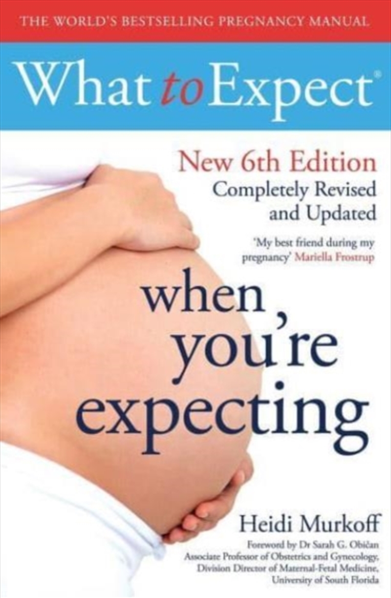 What To Expect When You're Expecting 6th Edition/Product Detail/Family & Health