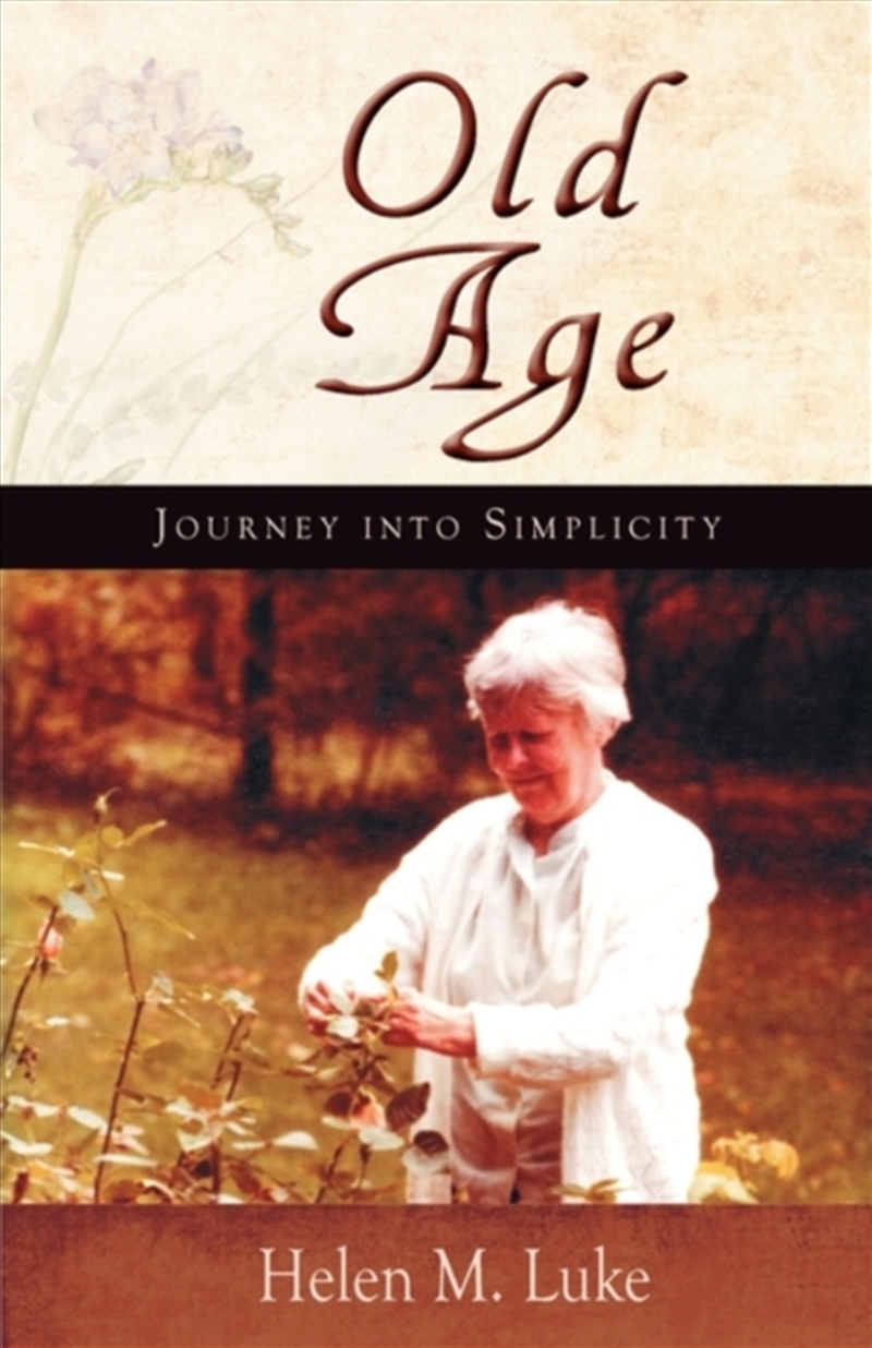 Old Age : Journey Into Simplicity/Product Detail/Fitness, Diet & Weightloss