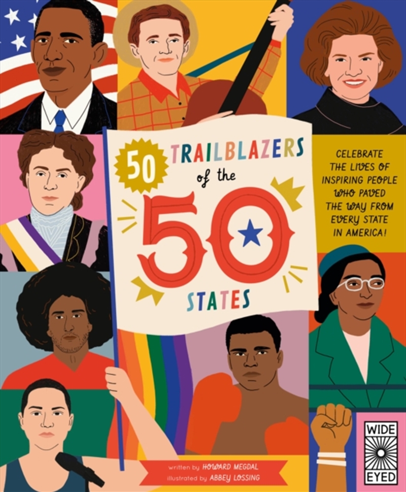 50 Trailblazers Of The 50 States : Celebrate The Lives Of Inspiring People Who Paved The Way From Ev/Product Detail/Childrens