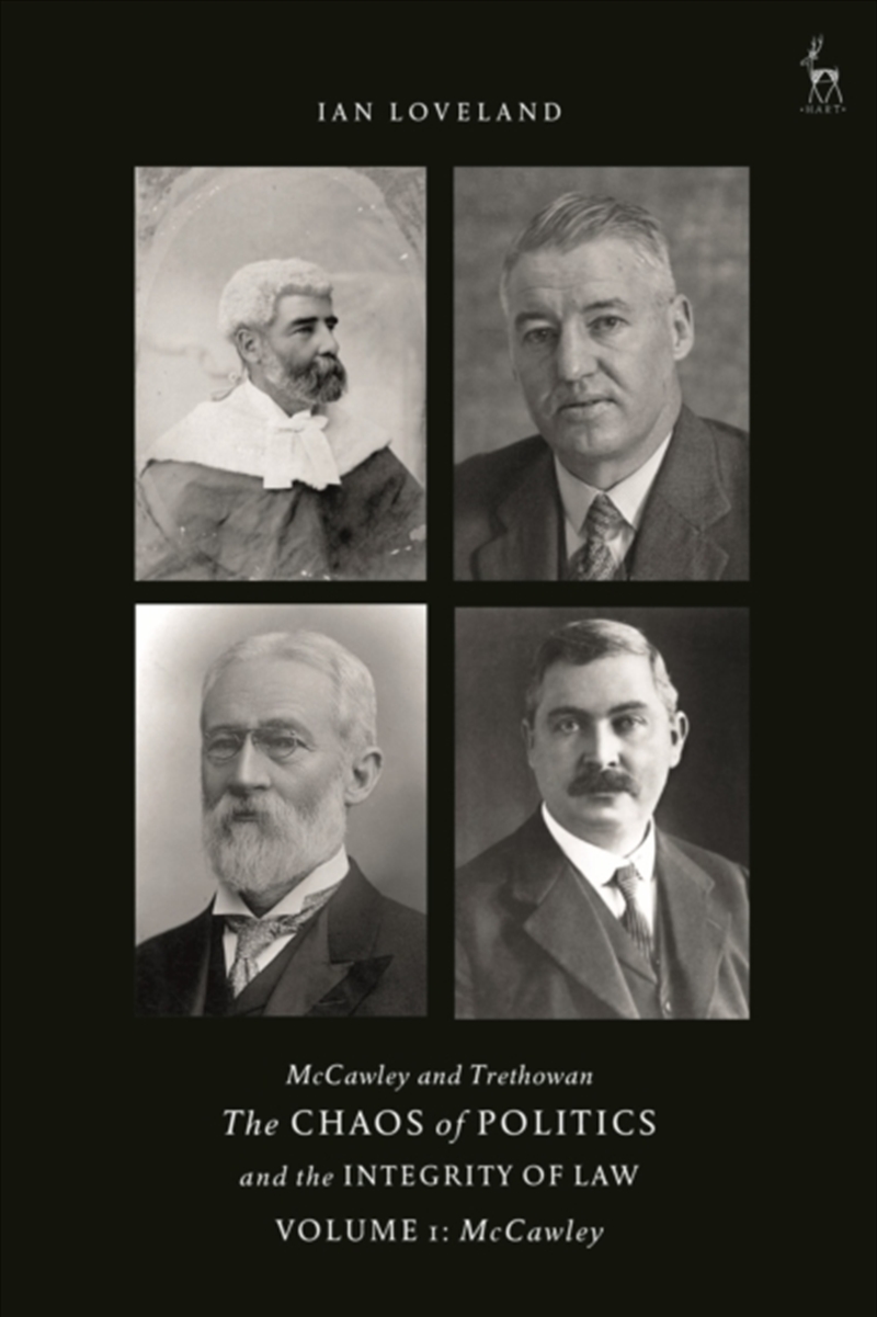 Mccawley And Trethowan - The Chaos Of Politics And The Integrity Of Law - Volume 1 : Mccawley/Product Detail/Law