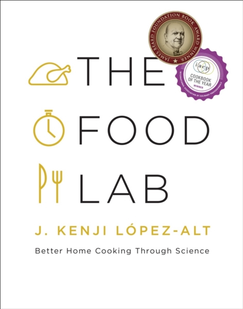 The Food Lab : Better Home Cooking Through Science/Product Detail/Recipes, Food & Drink