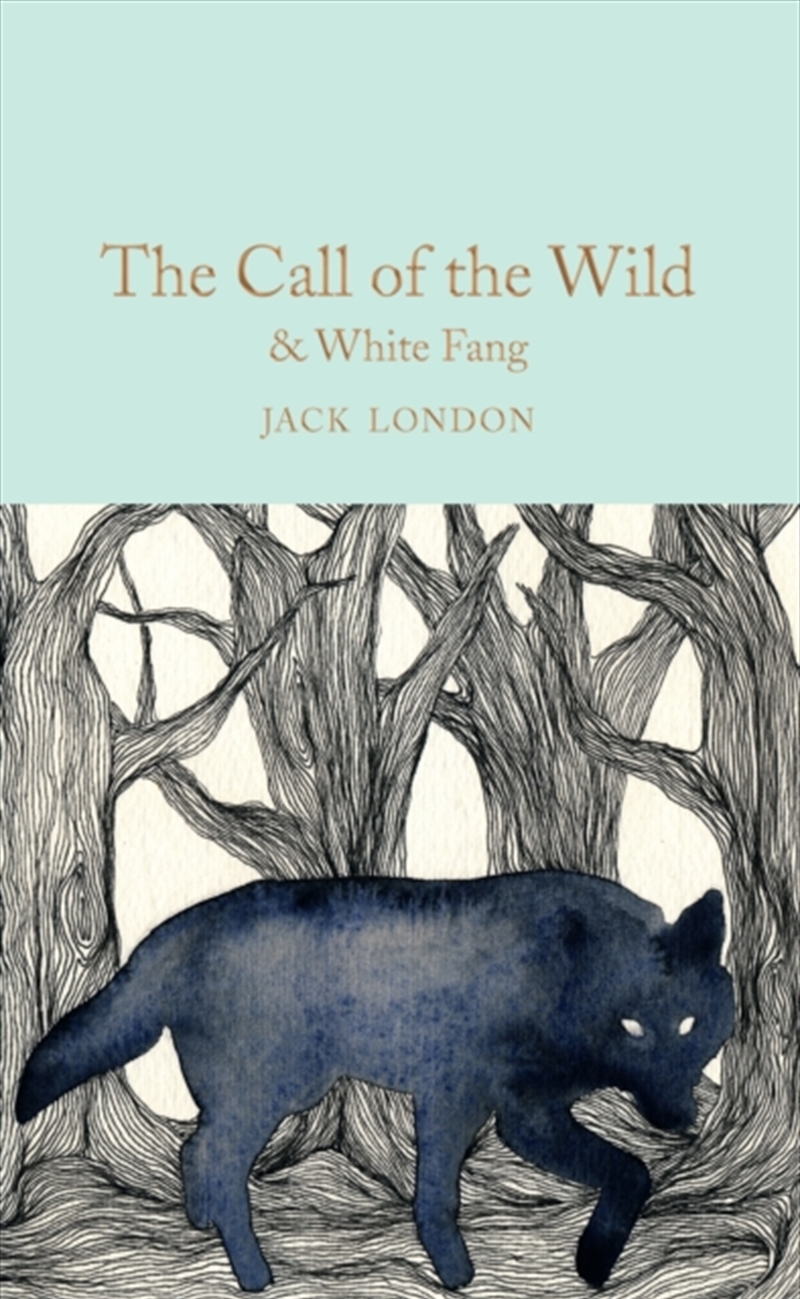 The Call Of The Wild & White Fang/Product Detail/Childrens Fiction Books