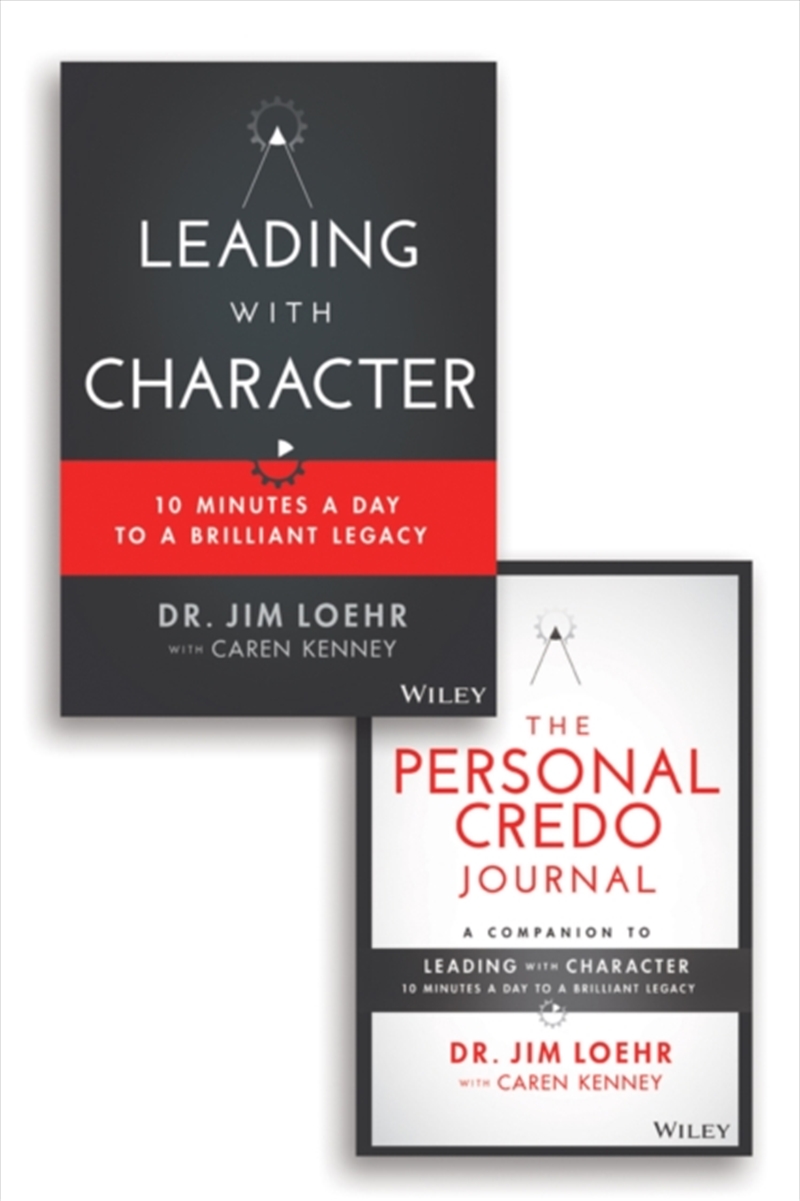 Leading With Character : 10 Minutes A Day To A Brilliant Legacy Set/Product Detail/Business Leadership & Management