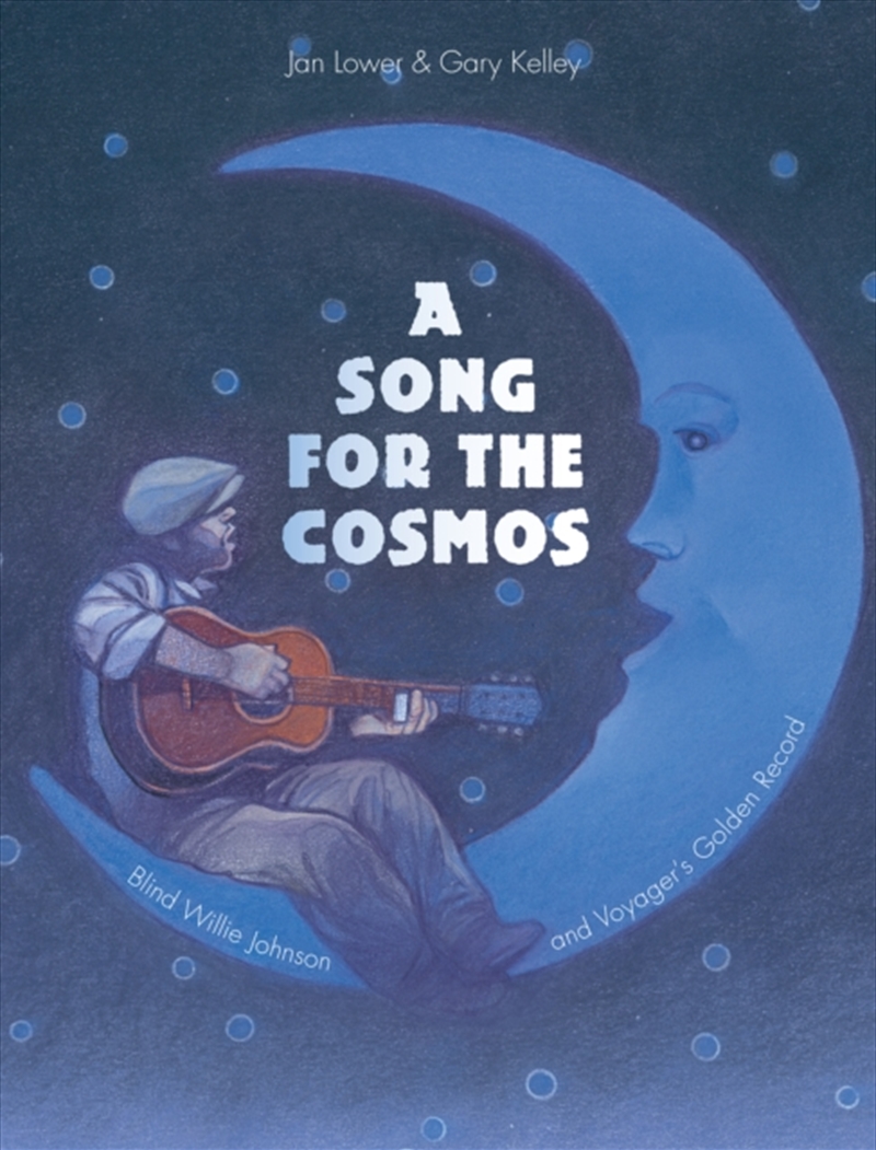 Song For The Cosmos : Blind Willie Johnson And Voyager's Golden Record/Product Detail/Childrens