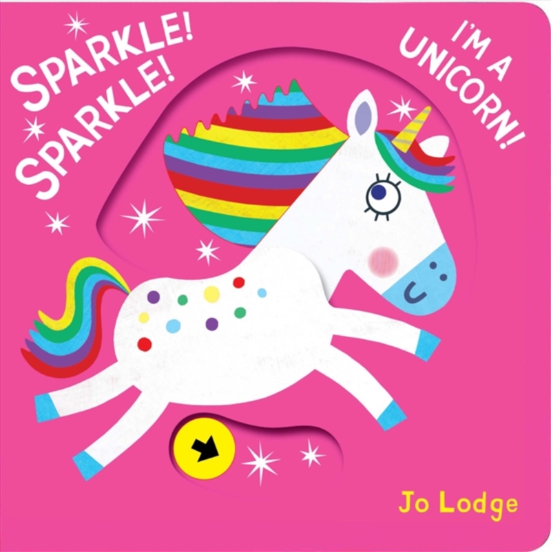Sparkle! Sparkle! I'm A Unicorn!/Product Detail/Early Childhood Fiction Books