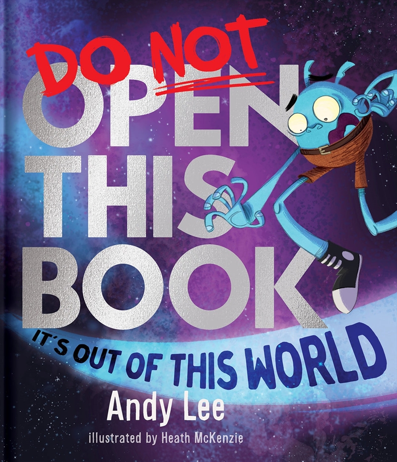 Do Not Open This Book It's Out of this World/Product Detail/Early Childhood Fiction Books