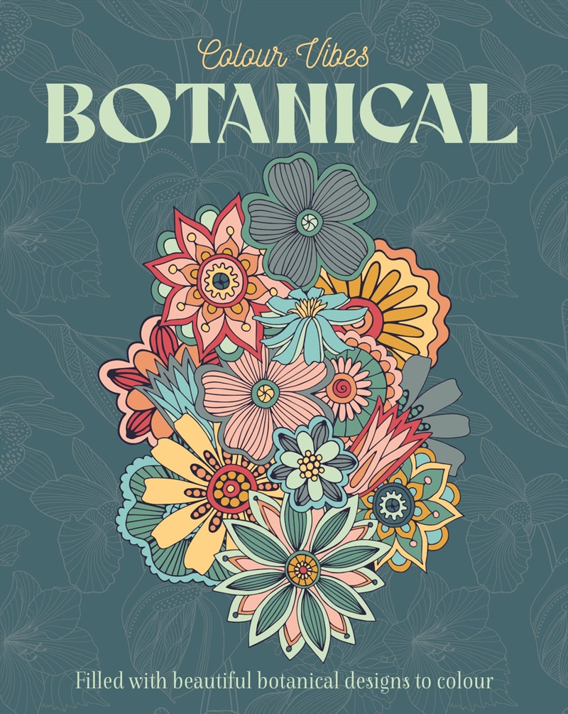 Colour Vibes - Adult Colouring Book - Botanical/Product Detail/Adults Colouring