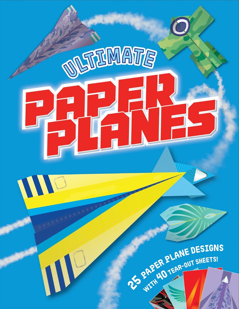 Ultimate Paper Planes/Product Detail/Kids Activity Books
